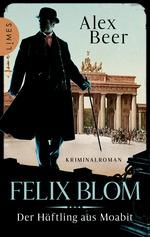 Buchcover Felix Blom: Der Häftling von Moabit