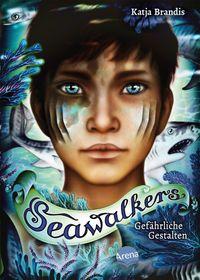 Buchcover Seawalkers Band 1 Gefährliche Gestalten